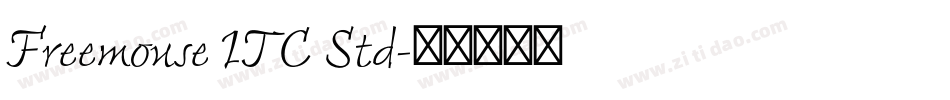 Freemouse ITC Std字体转换
